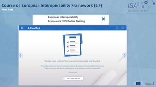 Course on European Interoperability Framework (EIF)
Final Test
 