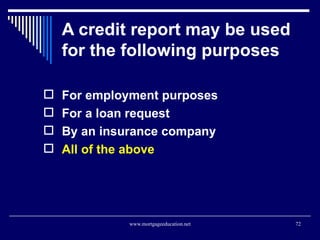A credit report may be used for the following purposes  <ul><li>For employment purposes </li></ul><ul><li>For a loan reque...