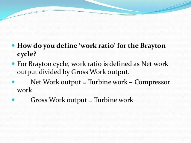 net workdone in brayton cycle net workdone in brayton cycle