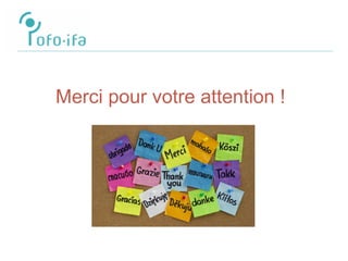 Merci pour votre attention !
 