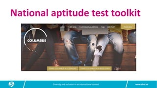 www.siho.be
Diversity and inclusion in an international context
National aptitude test toolkit
 