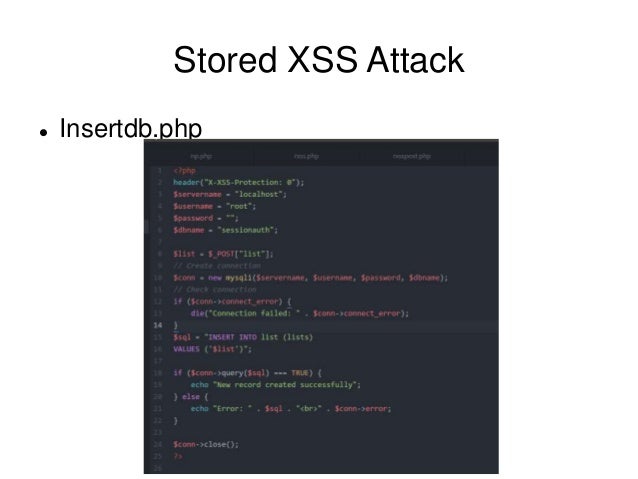 Session Fixation, Reflected XSS and Store XSS Attack (Code Examples)