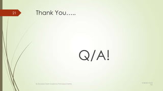Thank You…..
Q/A!
21
By Kevadiya Harsh Guided by Prof.Mayuri Mehta
9/28/2013 8:53
AM
 