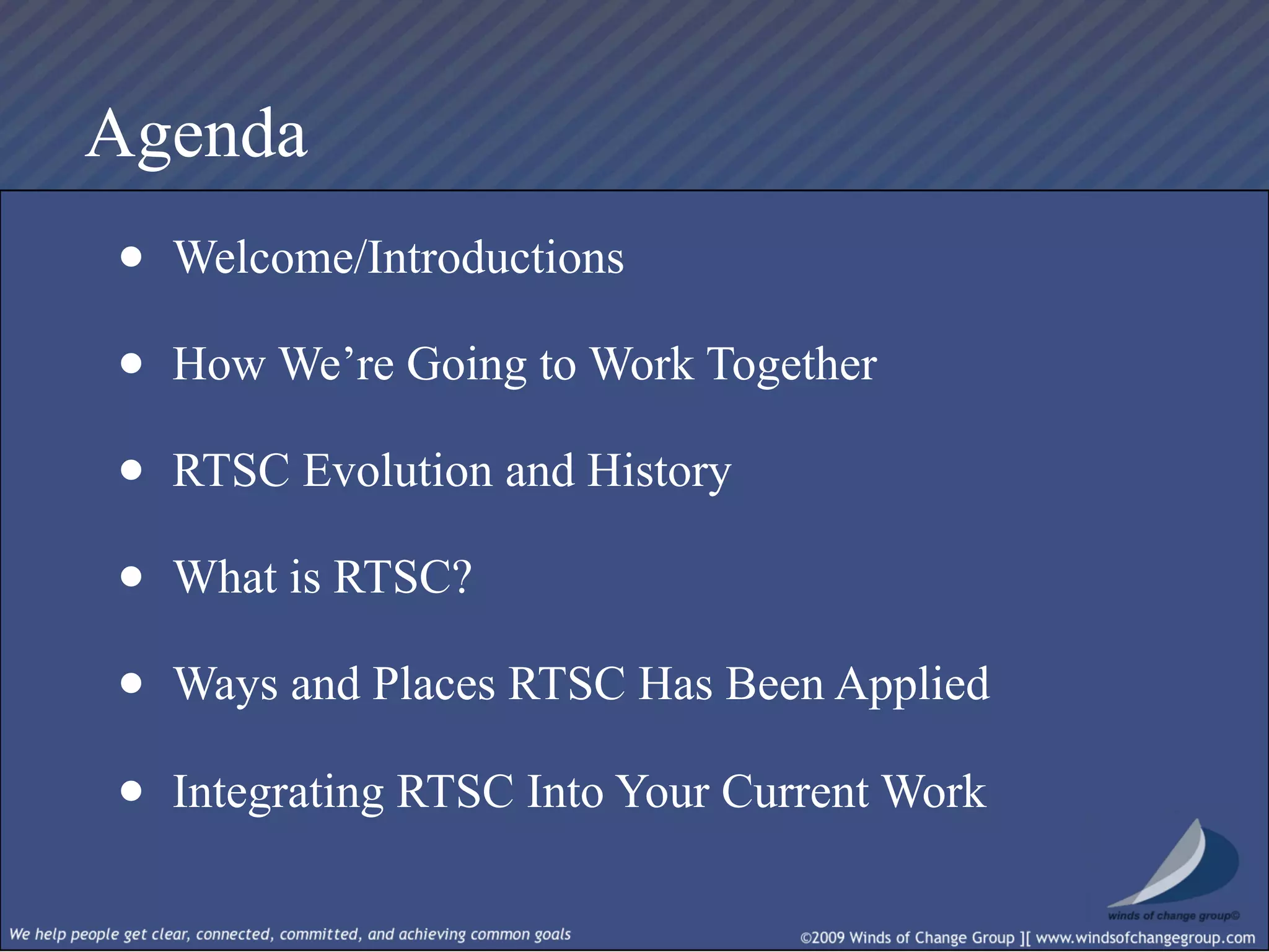 Real Time Strategic Change Session I