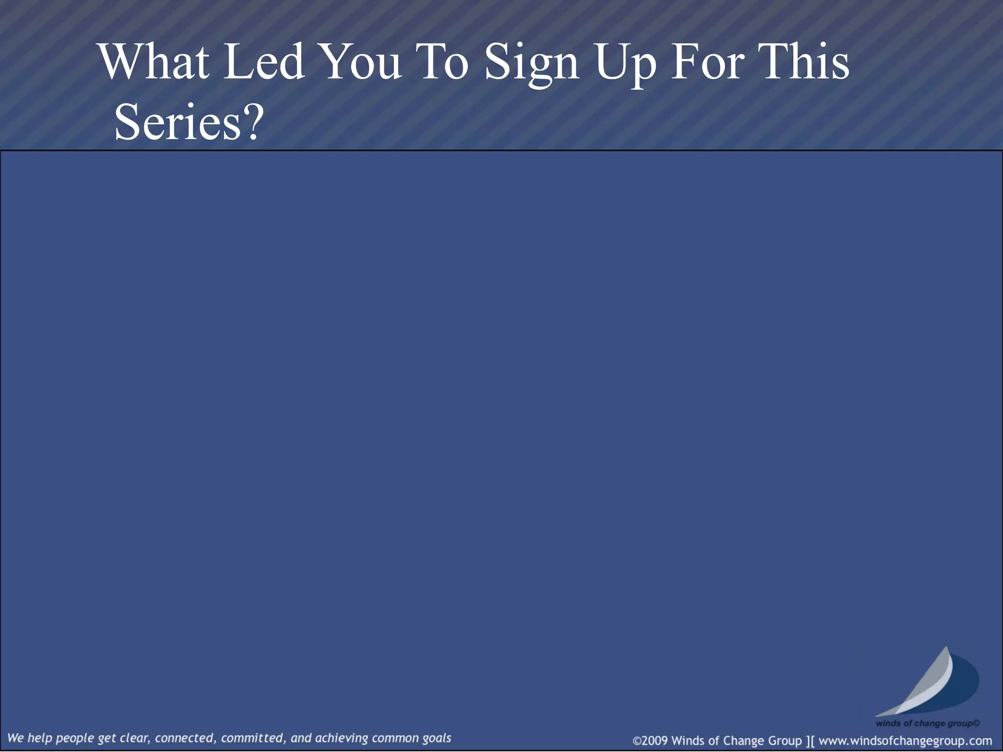 Real Time Strategic Change Session I