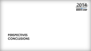 PERSPECTIVES
CONCLUSIONS
 