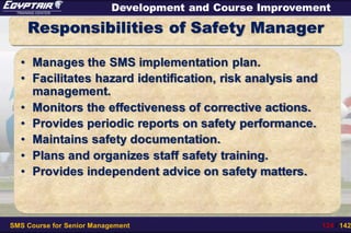 Session No. 5 Roles And Responsibilities In Safety Management System