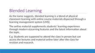 Session Online Blended and Hybrid that helps to know about the ...