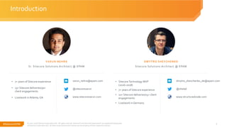 #SitecoreSYM 2
• SitecoreTechnology MVP
(2016–2018)
• 7+ years of Sitecore experience
• 10+ Sitecore deliveries/15+ client...