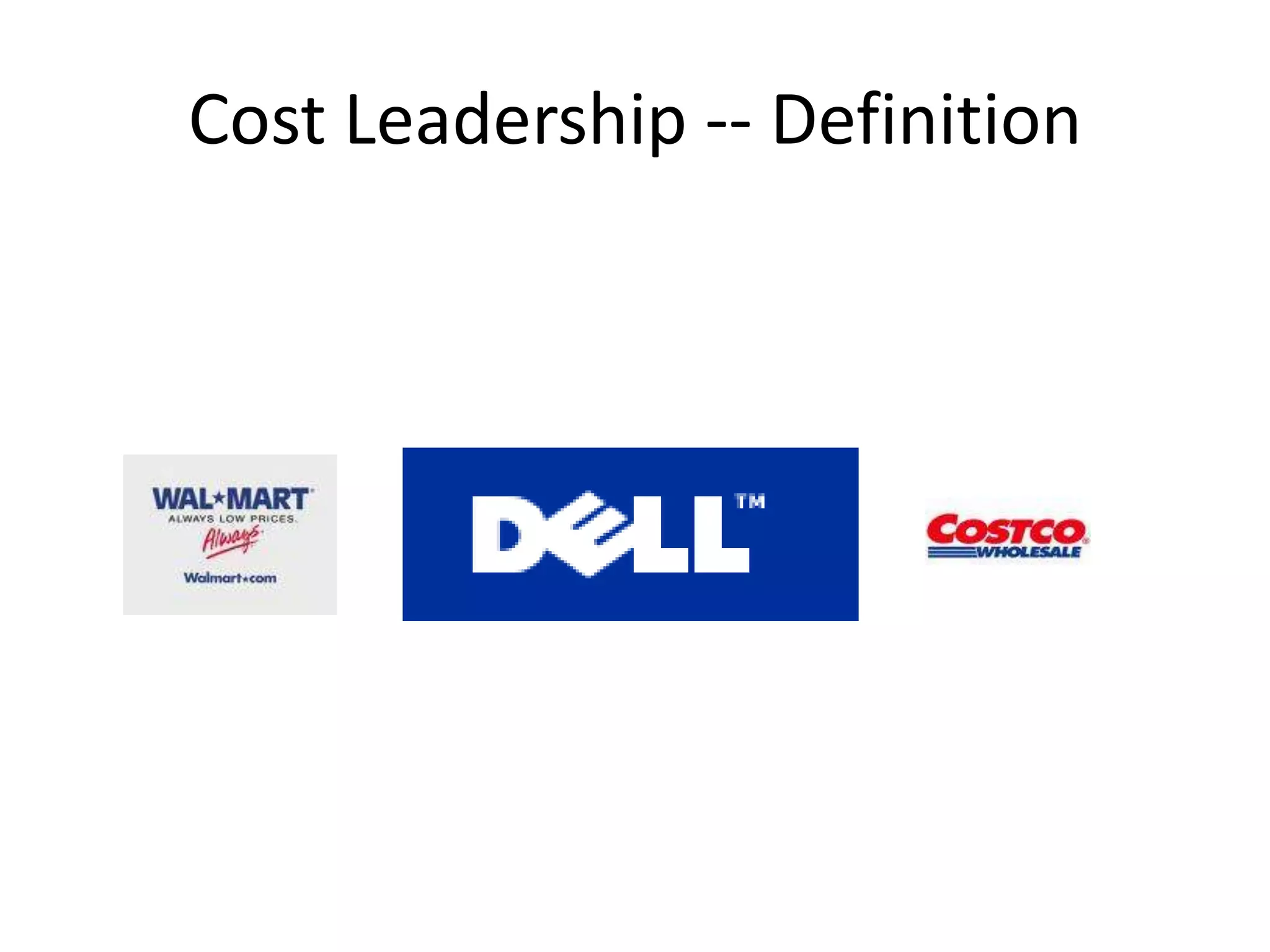 Cost Leadership -- Definition