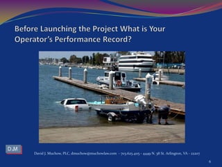 David J. Muchow, PLC, dmuchow@muchowlaw.com - 703.625.4115 - 4449 N. 38 St. Arlington, VA - 22207
6
 