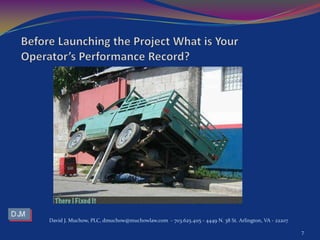 David J. Muchow, PLC, dmuchow@muchowlaw.com - 703.625.4115 - 4449 N. 38 St. Arlington, VA - 22207
7
 