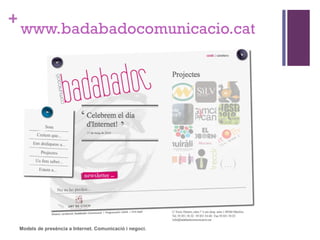 www.badabadocomunicacio.cat 