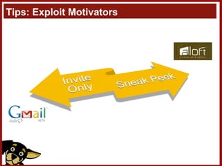 Tips: Exploit Motivators 