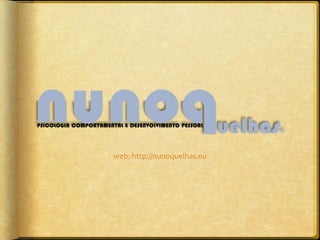 web: http://nunoquelhas.eu
 