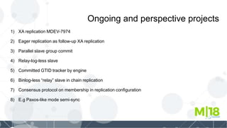 M|18 Deep Dive: InnoDB Transactions and Replication | PPTX