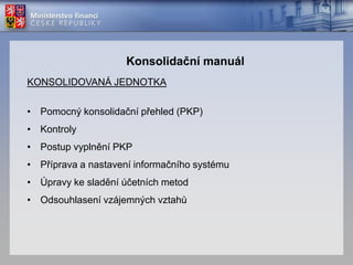 Konsolidační manuál