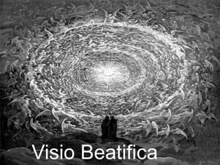 Visio Beatifica
 