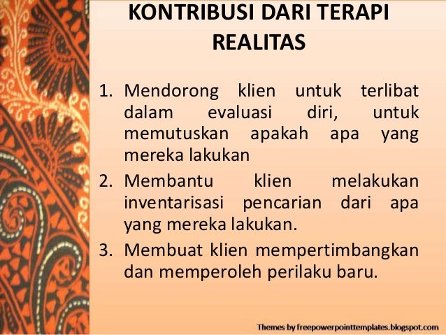 TERAPI REALITAS TERAPI REALITAS