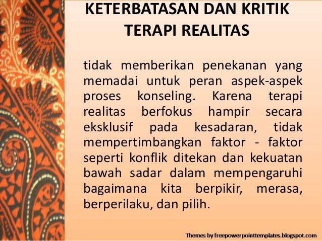 TERAPI REALITAS TERAPI REALITAS