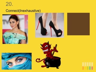 20.
Connect(Inexhaustive)
 