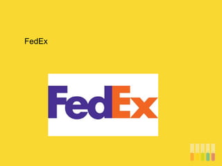 FedEx
 