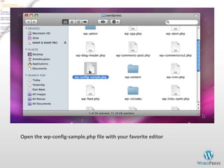 Open the wp-config-sample.php file with your favorite editor 