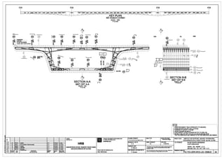 ~
~
i
I!!
~
t ui w .!:
F %
!I $i
!;l 8
~ uii: B
15
ES1 S1
=---
PARAPET
""....,,
STARTER BARS ~i.
THANH COT ™E.P NHO RA >CN
2x20-D12
11'150
10 -9
o--~-+-~~-+-~~~~~~~~~~~~~~-+-~~~...._~~...._~~--< Q.IENT:
o--~-+-~~-+-~~~~~~~~~~~~~~-+-~~~...._~~...._~~--< CHOflAunr:
3" 21/11Y11 Upda111d A.K
2A 3004'11 2nd aubml11lon at'lechnlcal dMlgn A . K
1C ~8110 A . K
~g
·-.....
ca)
SECTION A-A
MAT CATA-A
SCALE: 1/20
TYLl;:1/20
HRB
Upda111d
18 2MIBl10 UPDATED A . K HANOI METROPOLITAN RAIL TRANSPORT PROJECT BOARD
!----+---+----------------,.-.K----f----1-----l BAN DI/AN llWNG sA.rllOTHI llANQI1A 31m1110
REVISION DATE
SLrAOOI Nal.Y
Flr"111a»
DESCRIPTION
NQI DUNGWAfJOI
IHIHl!BI'
HIM!
CllllCIDBI'
IOI.!
KEY PLAN
Ki; HOJ;.CH CHiNH
SCALE : 1/200
TYLI0:1/200
.,g
co
·-~·
M3-D16 Q
[Ql150 ~
•PROJECT IMPLEMENTATION CONSULTANT
Tl1 VAN lHl,IC HleN DI,/ AN
SYSTRAS.A
PROJECTDIRECTORGIAMaocDI/AN:
Alain B~cheraau
FILE NAA1ElTtN e,l,i/£:
DESIGNED BYTH1£TK£:
A. K
CHECKED BYSlll.T:
G. Maur1s
CHIEF ~IGNERCll) NHleMTH1£rK£:
P. Amaud
SCALE TYLE:
SA9 S3 SB9'
@) @)
~i ;;f ;;f
--ll--ll---41---11----lll--ll----11.--ll--ll--..i&--"-I~2o..::•:..c13,_-_,,0-'-'12~ 1()36 -
I [Ql150 ~
I
I
1++--++--++---+f---fl---*--ll--fl--lf-ll-*--++--+ll-+l ----'0~1~6 (ij})§
DD :~ l-*.....,,--!l--!r-+--H--++--11--+-ll-+l--I+--++-':
D ~1L-liliiia111~a:0
~14
~s____J

0 14 8 ____J
 - -- ---- - - -( DB 8
(~
@ SECTION 8-B
MAT CAT B-B
STAlUS TfNH~G :
Teclmical Design
"scALE : 1/20
TY Li;:1/20
NOTES: ~~~~~~~~~~~~~~~~~~~~~~
GHI CHL.f:
1. REINFORCEMENT YIELD STRENGTH: FY=420 MPA.
1. ClldNG El0 CHAY CllA cx:fTTHE'.P :fy--420 Mpa
2. CONCRETE COVER: C=50 MM.
2. Ld P eeTONG e.<ov£c=50 mm
3. FOR PARAPET S'fARTER BARS REFER TO DWG. NO.
3. EE. XEM THANH COT THe!P CHO'GOA LAN CAN XJN XEM BAN 111:SO
PIC-TEC-GRR-WVO-J00-18803-B TO PIC-TEC-GRR-WVO-J00-18808-B
PROJECT Ill,/AN: HANOI PILOTLIGHT METRO LINE Sedian Nhon•HantiRailway S1ation
TIJY£NflOONG sATElOTHITHIfll~M 1l'HANQI Elatn N~n · Ga Hi NOi
FORMATKHO BAN VE: DATENGAY:
31/01/10
Tm.ETtNB,l,iVE: NHUE RIVER CROSSING
VU'QT SONG NHUI;:A1
Thil <Rwi'ID mUll:notbe eithlrlOlrled,<q>ied«otl'lll'Wile NP'Odiacl
ln wtdeah P11rtorul8dfor•nr prupmewllhoul:.. prlor'Mltsl
parmlllllonot HRB.
DECK - S3 - REINF - 2 12
BAN W,TcAU -53 • COTTHIOP-2 / 2
......My_..,.,._......."11 ..... ""'"""-"""iHn'-Y
....~ ...- .........~t~'"""'"""'"""·
DRAl'l1NGNO. BANV£SO:
PIC-TEC-GRR-WVO-J04-18568-B 3A
 