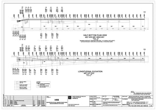 2 3 1
-~
-
---~s
4500 I
51 53 52
a: 53 52
~~ !Em 15(1)
cYi ~ ~ [gmo Q'.11. Cf)~ tot)~_(.)!:!:!::>
II 11 II II
~~ D.f: XN XN
-
18 ~ 80 LO
l$! ~ l$!
=0
0
8
~
4500
80
~
51
0
:5!ij!
-......... 'II 11
XN
~
I
I
51
8LOco O>
~tt?
II II
XN
~ ~
-~I
53
-< )(
II Jl.
~ 8l
8l8
~ 8 0
I~~ .....
ill
SA1 SA2
3000 I 3000 I
52 52 53 53
Oco oO> o..._
:ii!"""o~
Oo
g~:8- co~
~";- .....";- !;;:~ ..... ";-
II 11 II 11 II 11 II II
XN )( N XN )( N
i ~
~ ~ :ii!
~
8 ~ ~ :ii!
~ s ~
0
~ ~ ~..... ~
~
"" -·I "' crt .____________
~_ ( '----------6 I~ [51
N
~
~
.._ ;;:;
52
53 -" ,_,
1s1 ~
0
- =
==- I
-
8 co 8 _8
I
o""" o """ gi ..... ;g
~..,_M ,._
8l ~ ~ ~C!i ~l'l"';" P') ,M
II 11 II 11 II
~
M";-
-'XNX NX II II II
~
52 a )( N X
53
5352
D
END OF CABLE
E>Au cAP
0
START OF CURVE
E>Au E>llONG CONG
0
END OF CURVE
CUOI ElU'¢'NG CONG
-(,0:/
O:'/
8..,.. 0
SoN:8~. -t!:
i!I:~ """'II II
)( N
51 51
..j-
SA1~
~
r-
a:
8 CD Oco
NCO o~
~~ ~";-
i!I:~ II 11
XN
52 52
LEGEND
GH~O
PASSIVE ANCHORAGE
NEO Bl E>()NG
--fl ACTIVE ANCHORAGE
NEOCHOOQNG
o----+------------------+----+--->------< CLIENT:
1----+---+---------------+---+---t------l CH09AUTLI:
2A 30IGl/11 2nd •ubml11lon oflllchnlcald-.,, A. K
]---,__
~ )
~
"',,_
l$! O> o..._
coN ~~
~~ ~"7
i!I:~ II II
)( N
53 53
HRB
~
0
0
0
;:"()
SA3
3000
~
80
;:"()
SA3
0
§
LO
~
0
~
co
M
f(j f(j
0 0
~
0
0 co 0
0 M
:;i!u; u; CD
LI--~] fL.L__[-~] ([J t[ I ffi
I
~
:ii!M
f(j
~
SA5
SM SAS SA7
3000 I 3000 I 3000 I 3000
~
SA4
32500
HALF BOTTOM PLAN VIEW
MOT NO'A M~T BANG DAY
SCALE: 1/50
ti' Le: 1150
(SHOWING CONTINUITY TENDONS AT MID SPAN:- 51 TO 530NLY FOR CLARITY)
(CHI RA cAP O'NG SuAT TRU'O'c ui;N Tl,IC T~I NHIP GIO'A: -61 TI)I 53 CHIei; LAM RO)
8
~ ~
8
~ ~ ~
8
~
8 :ii!
~
80 0 0 0 M 0
1; is ill lll ~ u; i2
~
SA5 SAS SA7
- ~
l ~
'-- - -, ~
~
0
co
!ii
Jrn
I
~
:ii!M
~
I
------, ) --------, ,J --------. ~ ~ ,J I r
II
LONGITUDINAL ELEVATION
M~TCATDOC
PROJECT IMPLEMENTATION CONSULTANT
lV VAN THIJC Hl~N DIJ AN
SYSTRAS.A
SCALE: 1150
TY Le: 1150
FILE NMIEITtNBANvE:
DESIGNED BYTlll"1~ :
A. K
FORIMTIKf() BANv£:
A1
STATUS lT1NH~:
Technical Design
DAlENGAY:
31/01110
1C 25108110 U 1lld A. K
l--""'
18'--IF23/08/1=""0
-+"'uPDA=JED"--------------+A"'.K"'-----+=~-=~--i HANOIMETROPOLITAN RAILTRANSPORT PROJECT BOARD
CHECl<ED BYsoAT :
G. Mauris
ThLl dlawl1111rru11tncti......-mi..t,~i:r~~
ii whole or in part orUlldfor anr p.,.,._wthcU lh9pricrwrillln
permiHionofHRS.
1A 31/01/10 Fir.t-. A. K BAN DI/ANDIKING llATflO THI ~ NQI
REVISION DATE OESCRIP'TlON -l'fSCIASOI NGAY NQI OlolG 80'AOOI Hilt
Mn ...........O..,._oo) ................ ... ..,.,,mOI........
....~ ...-o..,..,ID"llf'*<i*'*'""'"""·
PROJECT DIRECTORIGIAM!lOcIll./AN:
Alain B6chereau
CHIEFDESIGNERICHONHla,I THI~ Kt :
P. Amaud
~~
i
0
~
0
~ ~
0
0 0 0
~ :ii! 0
CD CD ;:::
--1
__ J
J
I
I
I
I
I
SA8 SA9 S3
l_J3000 I 3000 I 20100 I
~
8
~
8
i ~
80 0 0
l8 :8 ;:::
-- --,
==d
SA8 SA9 S3
-
I
I
I
I
I- ' -- --i
NOTE:- - - - - - - - - - - --
GHI ~~LL DIMENSIONS ARE IN MILLIMETERS.
TAT cA cAC KICH THU'(Jc THEOE>ON V MM.
PRO.ECTDlfm: HANOI PILOTUGKT METRO LINE Sadlon Nhon- Hanoi RalwaySlatlon
TimN EllJOt.lG sAT00 THI THIElltMTPHANOi Eoftl Nh&i-Ge H~ NOi
TITLEl'ltNBAN1£: NHUE RIVER CROSSING
WQ'T SONG NHUI;:
DECK- PT- PLAN VIEW & ELEVATION - 4 / 7
BAN M.!<T cAU - PT - M.!<T BANG & M.!<T ElO'NG - 417
DRAWINGNO.BANvESO:
PIC-TEC-GST-WVO-J04-18404-B 2A
 