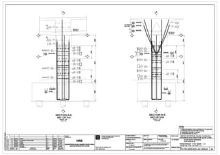~
~
'' I!!
!i! ~I:!
ut
i w .!:
F %
!I $i
!;l 8
~ uii: B
I
~ ll002
032 I I
r ~ 1
DETAIL A
,_ ·- V cHITIETA
-knJ I I
I I
v 21
I I
I I
032 ! 11
I
1 l001
' I
I
I II l
I
I I
l 003
032 I ' I
I I
L - - - _J
£1~ ,~ ,~ ..;
c:::::::J 017
012
@200 '·
l004
2x2•12-D32
~ '
~~ ,i.: ,~ ..;
'·
c:::::::J 017
012
@300
.w:: ~ ,,
''"
..;
c:::::::J 017
012
@200 '·
---- ------ ---- - - - -
LJ 04ld04
007 12-032
_._ ..... ,__._
~ Le:
$SECTION A-A
MAT CATA-A
SCALE: 1/50
ti' u;: 11so
o----+---+---------------_.____....__ __...__ __. Q.IENT:
o----+---+---------------_.____....__ __...__ __. CHOflAuru:
3" 21/ 11r11 Updatlld A.K
2A 30KM/11 2nd •ubmll1lon oflllchnlcal daolgn A. K
10 D1/ 11r!D Updatad A.K
1C ~B/1D A.K
- v
012
018 a@200
012
019 a@200
020
012 0@100
----7012
018 a@300
020
012 0@300
012
@a@300
012
018 a@200
012
019 0,-----@200
020 r.:2)n@100 '912
l _,,C:
HRB
0
~,,..
0
~,,..
Updatad
18 2Ml&'ID UPDATED A.K HANOI METROPOLITAN RAIL TRANSPORT PROJECT BOARD
1A 31m1/1D Fl..tlla» A.Kt----+---+---------------_....--------11------l BAN DI/AN llWNG IA.TllOTHI llANQI
REVISION DATE
SLrAOOI Nal.Y
DESCRIPTION
NQI DUNGWAfJOI
IHIHl!BI'
HIM!
CllllClllBI'
IOI.!
80,,..
r::::
:ii
~
8
~
•PROJECT IMPLEMENTATIONCONSULTANT
11 VAN THl,IC HleN DI,/ AN
SYSTRAS.A
PROJECTDIRECTOR GIAMaocDI/AN:
Alain B~cheraau
012
@300
D 0121--=02=0___>+----<
@300 1. . .~. . . . .--~~
FILE NAA1ElTtNBAN/£:
DESIGNED BYTH1"1K£ :
A. K
CHECKED BYSlll.T:
G. Maur1s
CHIEF~IGNERCll) NHleMlll1£rKe:
P. Amaud
012
4SECTION B-8
MAT CAT B-B
SCALE TYLE:
FORMATKHO BAN VE:
A1
SCALE : 1150
ri' LS: 1/50
STAlUS TfNH~G :
Teclmical Design
DAlENGAY:
31/01/10
Thil <Rwi'IDmUll:notbe eithlrlOlrled,<q>ied«otl'lll'Wile NP'Odiacl
ln wtdea h P11rt orul8dfor•nr prupme wllhoul:.. prlor'Mltsl
parmlllllonot HRB.
......My_..,.,._.......1111 ..... ..,.. .... _m(llpMnt.y
....~ ...- .........~t~ '"""'" "'" """·
D
NOTES : - - - - - - - - - - - - - --
GHICHIJ:
1. REINFORCEMENT YIELD STRENGTH: FY=420 MPA.
1. CllONG DO CHAY GOACO'r THEP fc=420 Mpa.
2. CONCRETE COVER: C=50 MM.
2. LdP BE TONG BAf> VS c=5D mm
PROJECT CVAN: HANOI PILOTLIGHT METRO LINE SediDn Nhon•HantiRailwayS1atial
TIJY£NflOONG sATElO THITHIfll~M TPHA NQI Batn N~n · GaHi NOi
Tm.E TtNBANVE: NHUE RIVER CROSSING
VU'QT SONG NHUI;:
PIERS-PIERCAP - P153 - REINF - 1/3
TRl,1-MO TRl,I • P153 - COT THIOP • 1/ 3
DRAl'l1NGNO. BANV£SO:
PIC-TEC-GRR-WVO-J04-18230-B 3A
 