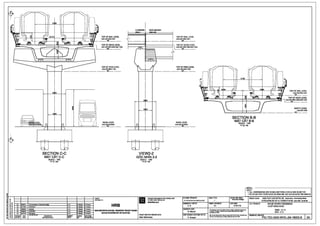 ~
1!I
Ill
I...
E(' 'I I
,-,I I
I
~
u~ sF ~
,,11
!II§
Ii
n
I I
I
I
I
I
I
51
I I
TOP OF RAIL LEVEL
CAOflQfllNH RAY
·---~---
TOP OF DECK LEVEL
CAOfl0fllNH BAN ~T cAu
-~----
TOP OF PIER LEVEL
CAOfl0 fllNH TRl,J
--·---·---·---·---·_I___·--
----,
I
I
I
I I
I I
~-.£:1=-71::-------£-~l~:t.-~- 1--1-1 - - - - - ,-1--1 -
I · I I · I
W LP
SECTION C-C
M~TCATC-C
SCALE: 1/50
TY Le: 1/50
DI I I I I I I
ROAD LEVEL
CAO fl0 fliJONG___I.___. _ _
t-----+---t----------------+----+------t>-------i CLIENT:
CHOeAuTLI:_____________________________,,________,
2A. 30/04/11 2nd -..txnlmlon oflBchnlcal dellgn
1D 01110/10 UPDATED HRB
U-GIRDER IDAMU
BOX-GIRDER
DAMH
TOP OF RAIL LEVEL
CAOflQfllNH RAY
t_ __ -- - ~---
TOP OF PIER LEVEL
CAOfl0fllNH TRl,J
---·--- ·----~·---
ROAD LEVEL
CAOflOfliJONG
----++-tt----+---tf-'t-+------·---·~·--
r--- ----,
I I
I I
I I
I I
I I
~-.£=1=-71::-------£-~i~:t.-~-
1
--1-1
- - - - -
1
-1--1
-
I · I I . I
W LP
VIEW2-2
G6C NHlN 2-2
SCALE: 1/50
TY Le: 1150
•PROJECT IMPLEMENTATION CONSULTANT
1Uv>H Tlil,IC HleN Dl,r AN
SYSTRAS.A
FILENAMEI~N BAN~ :
DESIGNED BYTlllitr~ :
AK
1C 25/08/10 Updalod
1B 211/0B/10 UPDATED
A.. K . A.maud
1--'-"---+"=;.;;.._i-==;;.....------------+-...._;;..;.K'----=;;;;;;...-+'..;..;;A.maud='--I HANOI METROPOLITAN RAILTRANSPORT PROJECT BOARD
CHECKED BYsoAT :
G. Maurls
1A. 31/01/10 F1.m1....
REVISION o.t.TE llEllCRl'TlON
sil'AOO NClAY NOilllJolBsUAOOI
A.. K .A.maud BAN DI/ ANEuONO ~Tfl0 THIHhQI
IUllllllBr aiEOOBr aEFCl'DED
TIElll! SQl:r allN1$TIElll!
PROJECT DIRECTORIGW..!lOcOiiAN :
Alain ~ereau
CHEF DESIG~I CHONHla,i !Hit! ~ :
P. Arnaud
TOP OF RAIL LEVEL
CAOfl0 EINH RAY
______I__.__
TOP OF DECK LEVEL
CAOEOE>INH BAN M,l,.T cAU
y
SOFFIT LEVEL
CAOE>OVOM
--------------..1--·---·---·---·_I__·--
NOTE :
CHOY:
FORllATIKHO BAN~ :
A1
STATJSH~H~G:
Technical Design
DAlEINGAY:
31/01/10
Thil dl8Wil"G rn.ilt not be lither loll'lld. copildcroet.'will repnxlUOld
h whcll•or In pmrt cruMldfar•ny prupmewllhaul:tt.pftJr wrtllsl
permi.lond HRB.
Un '6nlly llhengWqc phOp10 d,,,g duGI .... him Olllc, m0tpl"jn hoy
toiln bO, mA llhengWqclV d!ngtbil'G'*' bino.lo HRS.
1. ALL DIMENSIONS ARE IN MILLIMETERS-LEVELS ARE IN METER
1.TAT cA cAc KICH THl/OC E>llO'CflO BANG MM -cAC CAOflO fll/O'C TINHBANG M
PROJECTDU' All: HANOI PILOTLIGHT METRO LINE Section Nhon-HanoiRailway Station
TIJY~N Ell/ONGs.6.TEOTHITHI Ell~M1P HA NOi 8ofn Nh&i-Ge HiN(li
nmlIDIBAN~ : NHUE RIVER CROSSING
Vl!O'T SONG NHUI;:
DRAWING NO.IBAN~SO:
GAD-3/3
GAD-3/3
PIC-TEC-GAD-WVO-J04-18003-B 2A
 