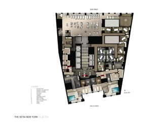 N >
                              Scale: NTS




The SeTai new york club spa
 