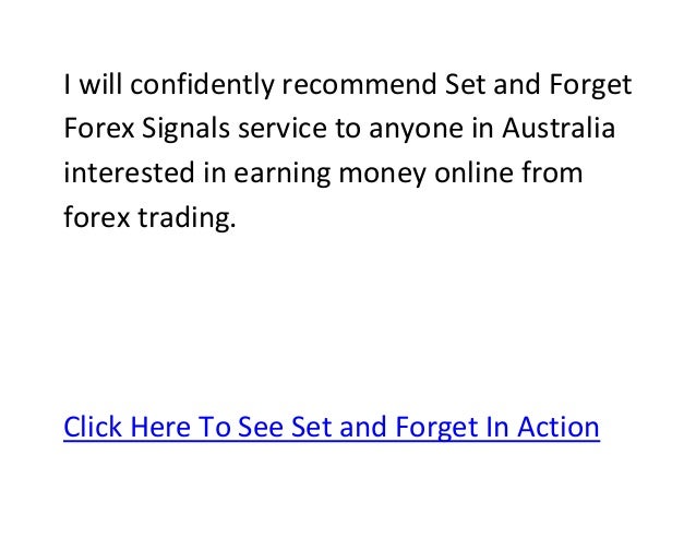 Set and forget forex signals review