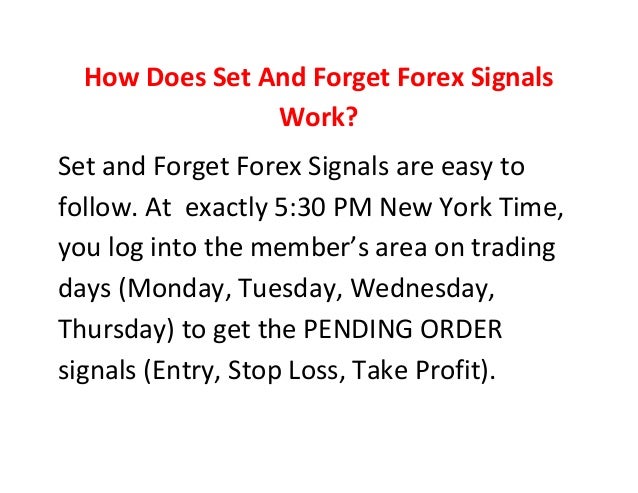 Set And Forget Forex Trading Signals