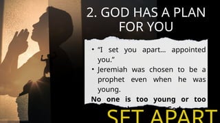 Calling Set Apart Set Apart: Understanding God's Purpose and Calling in Jeremiah 1:5 | PPTX