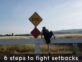Setbacks are temporary, achievement is real | PPTX