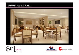 SALÃO DE FESTAS ADULTO
 