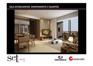 SALA ESTAR/JANTAR APARTAMENTO 2 QUARTOS
 