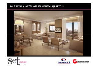 SALA ESTAR / JANTAR APARTAMENTO 3 QUARTOS
 
