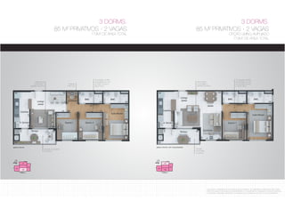 85 M2 PRIVATIVOS - 2 VAGAS 
Sala ampla 
conectada a 
sacada Gourmet 
3 DORMS. 
OPÇÃO LIVING AMPLIADO 
173M2 DE ÁREA TOTAL 
OS MÓVEIS E UTENSÍLIOS SÃO PROPOSTAS DE DECORAÇÃO, DE DIMENSÕES COMERCIAIS E NÃO FAZEM 
PARTE DA UNIDADE AUTÔNOMA DO EMPREENDIMENTO. OS MATERIAIS DE ACABAMENTO SERÃO ENTREGUES 
CONFORME O MEMORIAL DESCRITIVO. AS MEDIDAS SÃO ACABADAS E DE FACE A FACE DAS PAREDES. 
planta 3 dorms. 
NM NP 
3 DORMS. 
85 M2 PRIVATIVOS - 2 VAGAS 
173M2 DE ÁREA TOTAL 
Espaço 
multi-uso 
Circulação confere 
privacidade ao uso 
do BWC social e 
área íntima 
Sala ampla 
conectada a 
sacada Gourmet 
Sacada conectada 
a cozinha 
planta 3 dorms. com living ampliado 
NM NP 
Sacada 
conectada 
a cozinha 
Circulação confere 
privacidade ao uso 
de banheiro social 
e área íntima 
 
