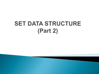Set data structure 2 | PPT