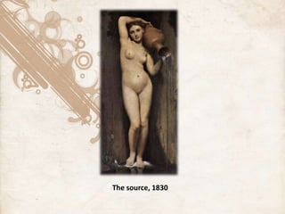 The source, 1830
 