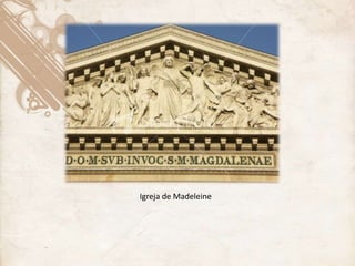 Igreja de Madeleine
 