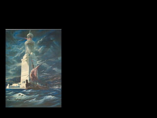 O Farol de   O Farol de Alexandria foi construído a
Alexandria   mando de Ptolomeu no ano 280 a.C.
             pelo arquiteto e engenheiro grego
             Sóstrato de Cnido. Era uma torre de
             mármore situada na ilha de Faros (por
             isso, "farol"), próxima ao porto de
             Alexandria, Egito, no alto da qual ardia
             uma chama que, através de espelhos,
             iluminava à distância de até 50 km de
             distância, daí a grande fama e
             imponência daquele farol. À exceção
             das pirâmides de Gizé, foi a que mais
             tempo durou entre as outras maravilhas
             do mundo, sendo destruída por um
             terremoto em 1375. Suas ruínas foram
             encontradas       em       1994      por
             mergulhadores, o que depois foi
             confirmado por imagens de satélite.
 