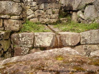 Sistema de distribuição de água da cidade II
 
