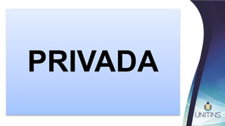 PRIVADA
 