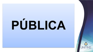 PÚBLICA
 