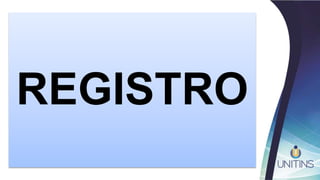 REGISTRO
 
