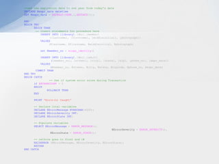 Exception and Error handling.