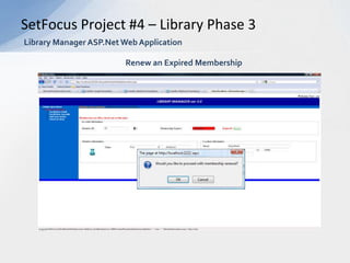 SetFocus Project #2 – Library Phase 1Library Manager ApplicationChecking a Book into of the Library